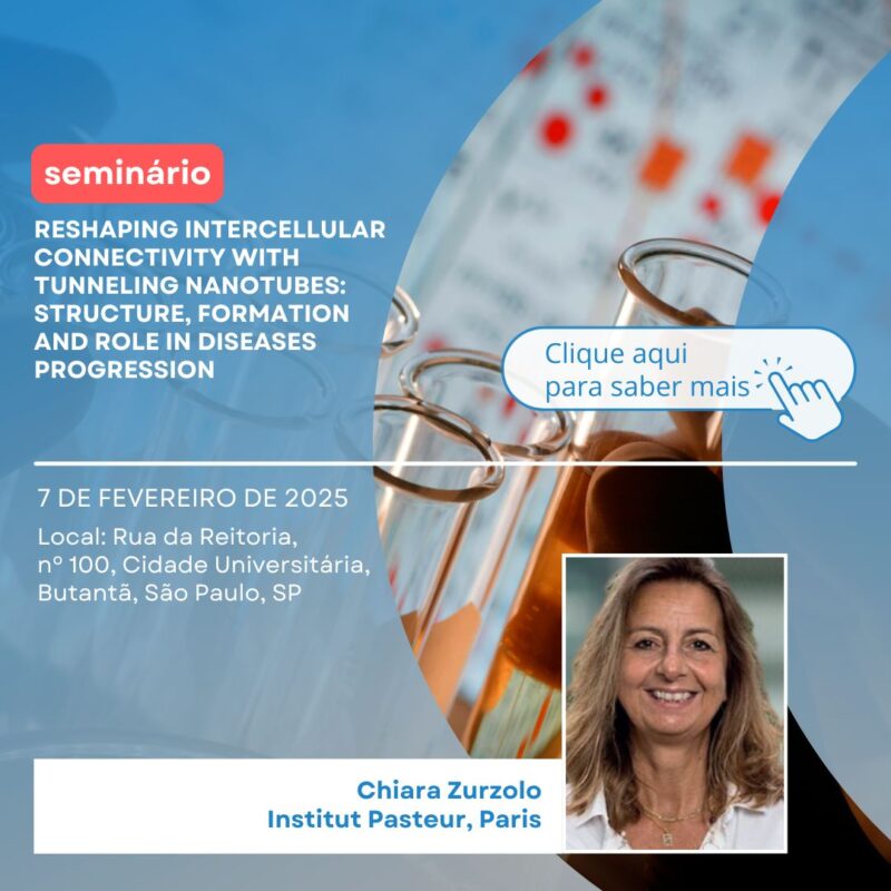 Seminário: Reshaping Intercellular Connectivity with Tunneling Nanotubes: Structure, Formation and Role in Diseases Progression